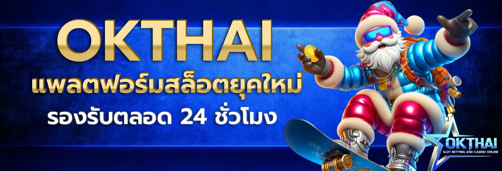 okthai slot